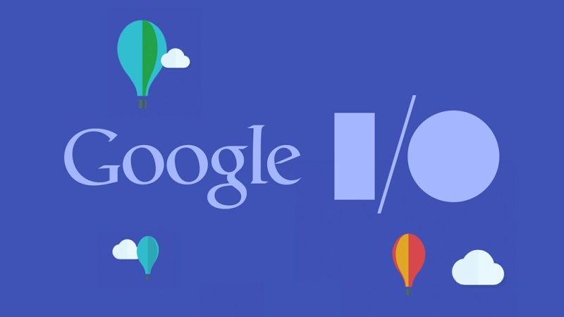 Google IO 2018